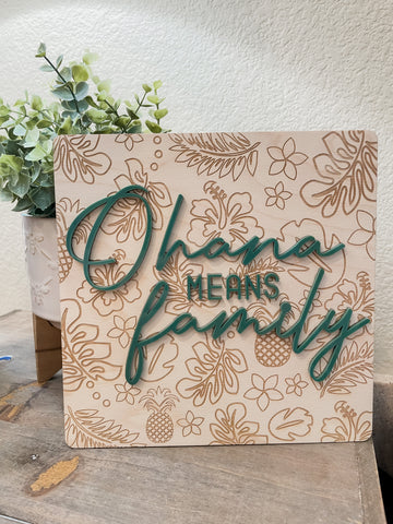 Home Line - Ohana Means Family